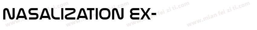 Nasalization Ex字体转换